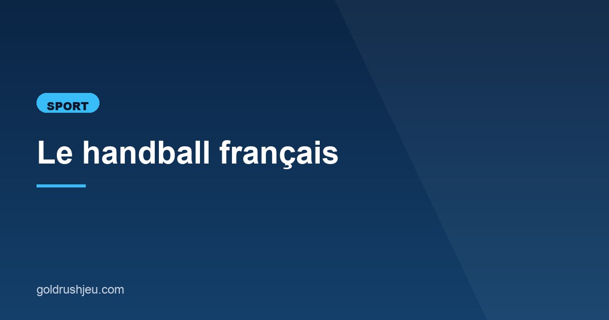 Illustration de l'article consacré au handball français